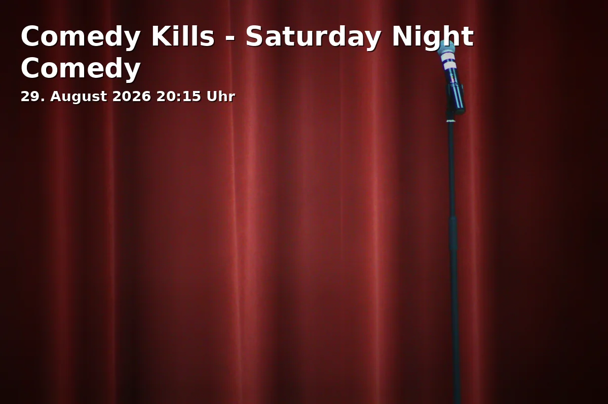 Comedy Kills - Saturday Night Comedy