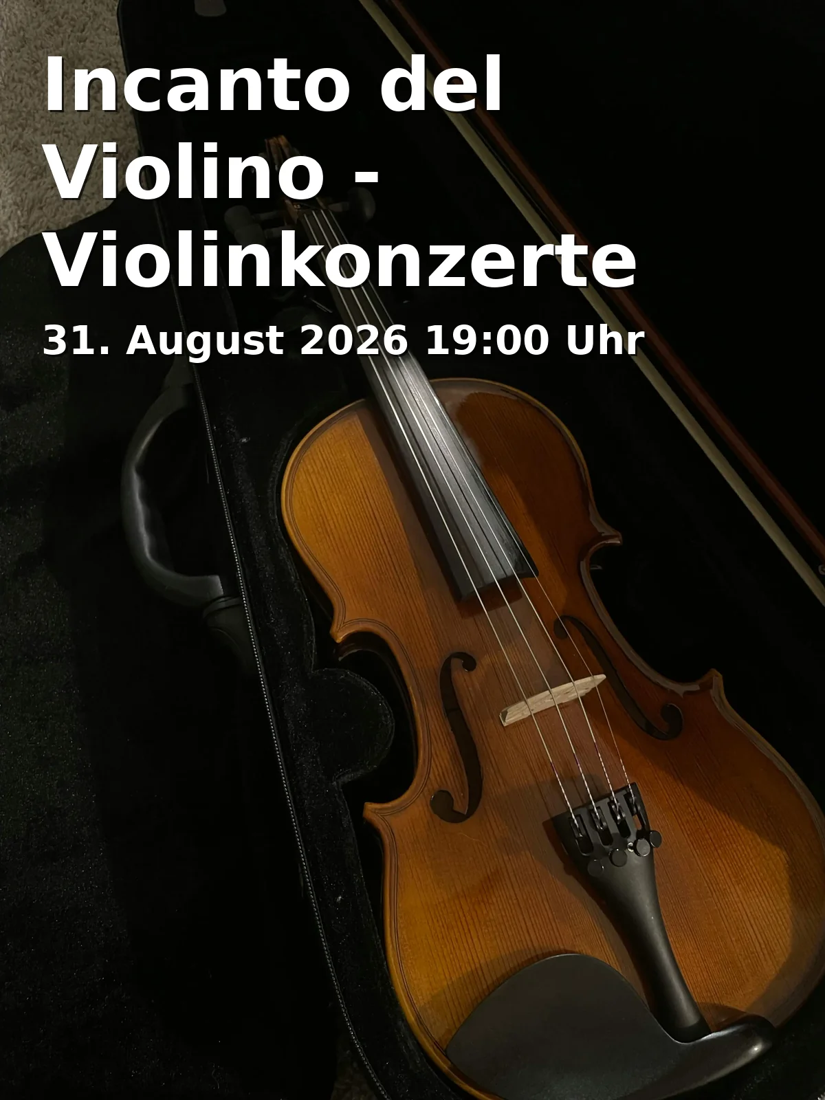 Event: Incanto del Violino - Violinkonzerte von Paganini und Mendelsohn mit Orchester Josef&Friends in St. Michaelis, Echternstr. 67, 38100 Braunschweig on 31. August 2026