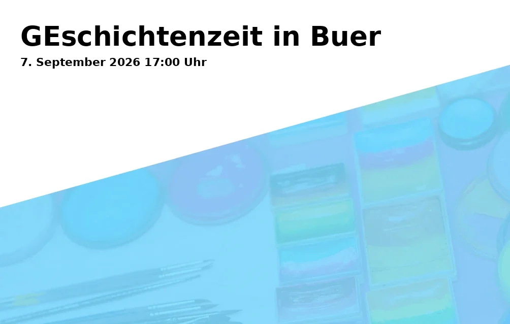 Event: GEschichtenzeit in Buer in Stadtteilbibliothek Buer im Linden-Karree, Hochstraße 40-44, Gelsenkirchen on 7. September 2026