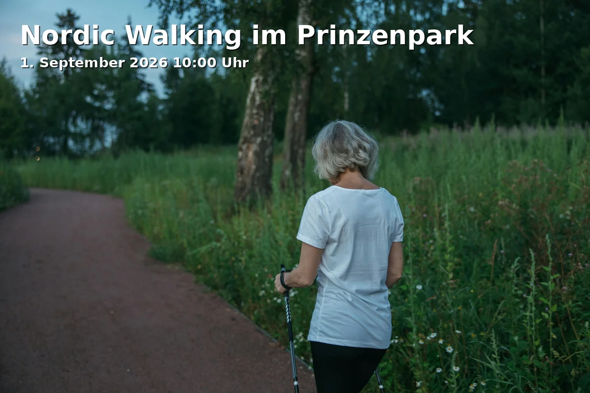 Event: Nordic Walking im Prinzenpark in Prinzenpark, Am Schützenheim im Polizeistadion, Georg-Westermann-Allee 36, 38104 Braunschweig on 1. September 2026