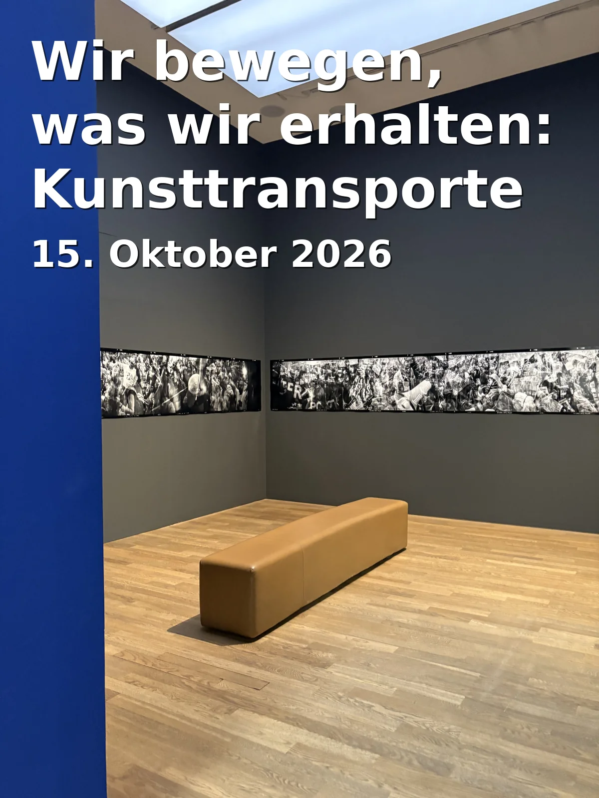 Event: Wir bewegen, was wir erhalten: Kunsttransporte – Von Dipl.-Rest. Verena Herwig in Herzog Anton Ulrich-Museum, Museumstraße 1, 38100 Braunschweig on 15. Oktober 2026