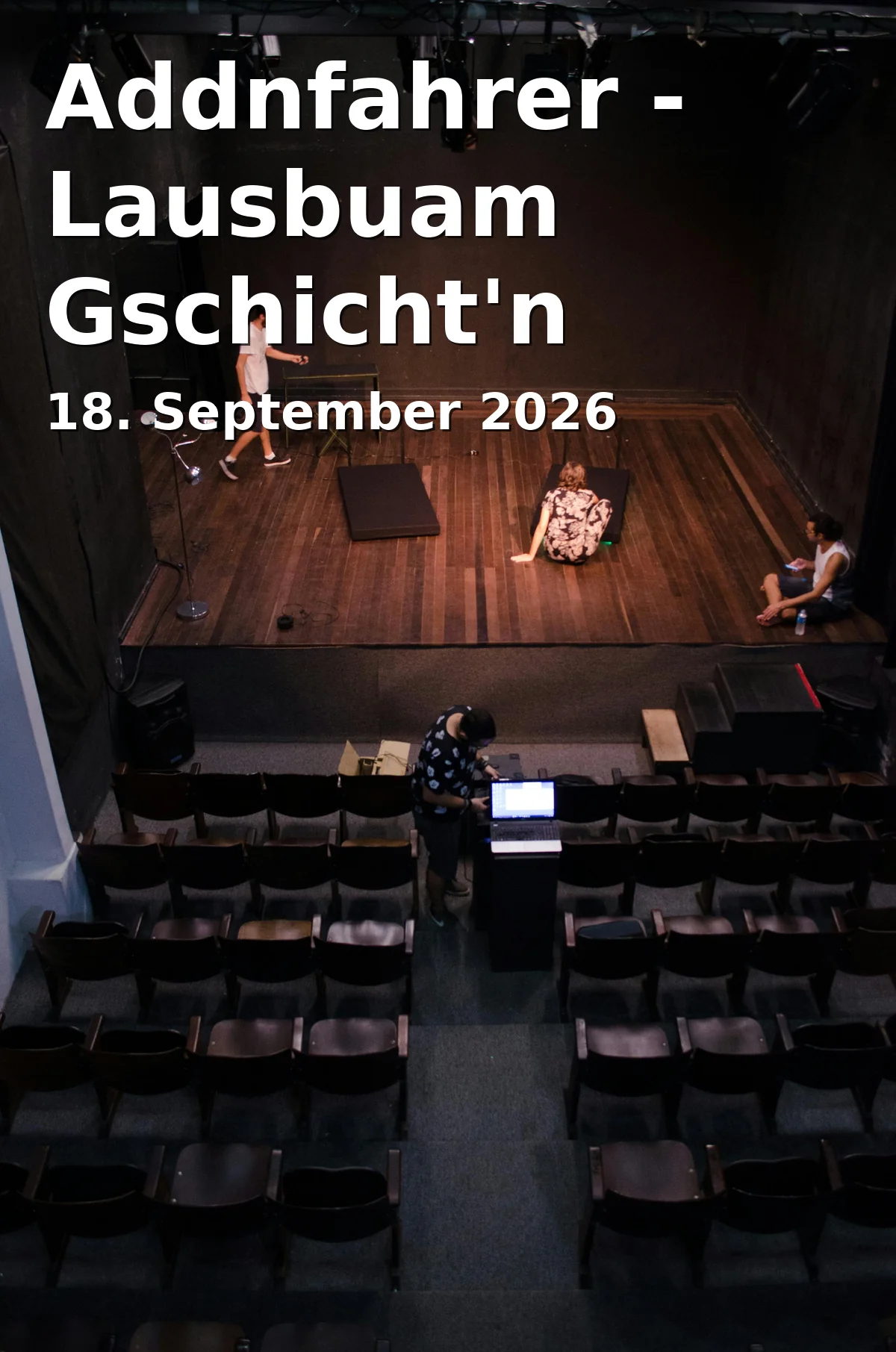 Event: Addnfahrer - Lausbuam Gschicht'n