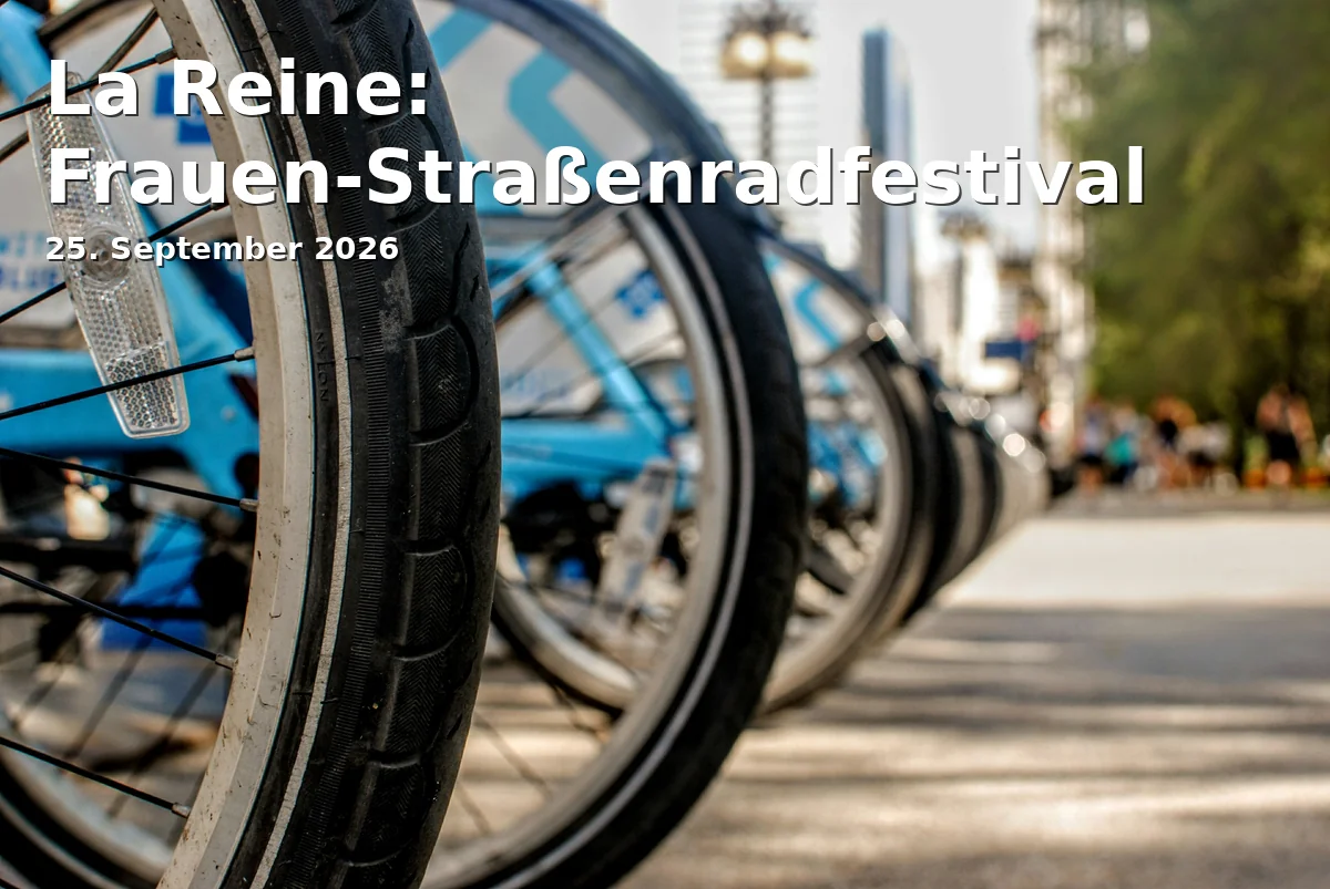 Event: La Reine: Frauen-Straßenradfestival