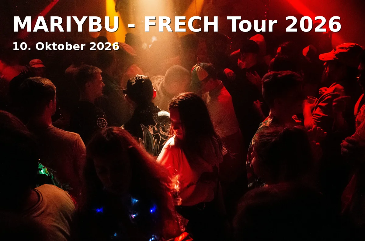 Event: MARIYBU - FRECH Tour 2026 in Jazzhaus Freiburg, Schnewlinstraße 1, 79098 Freiburg on 10. Oktober 2026