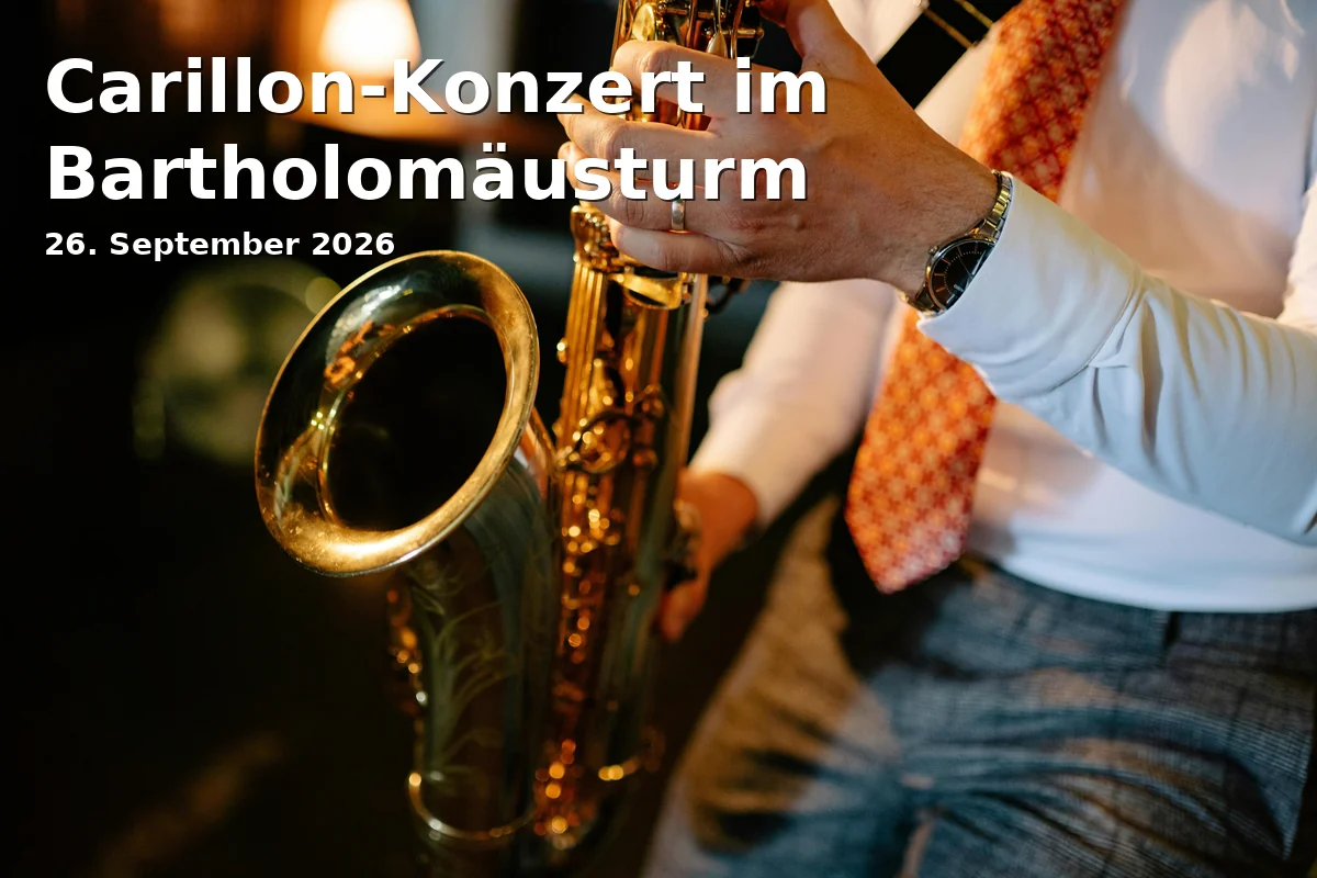 Event: Carillon-Konzert im Bartholomäusturm in Bartholomäusturm, Anger, Erfurt on 26. September 2026