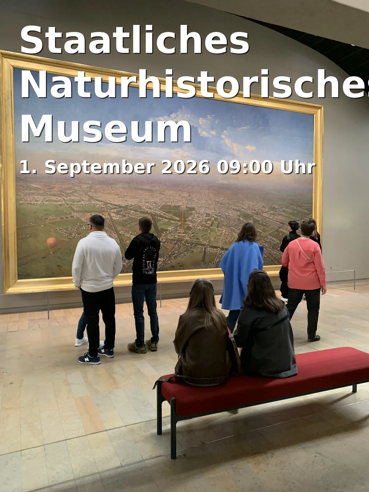 Event: Staatliches Naturhistorisches Museum in Staatliches Naturhistorisches Museum, Pockelsstraße 10, 38106 Braunschweig on 1. September 2026