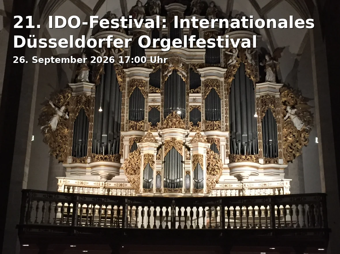 Event: 21. IDO-Festival: Internationales Düsseldorfer Orgelfestival