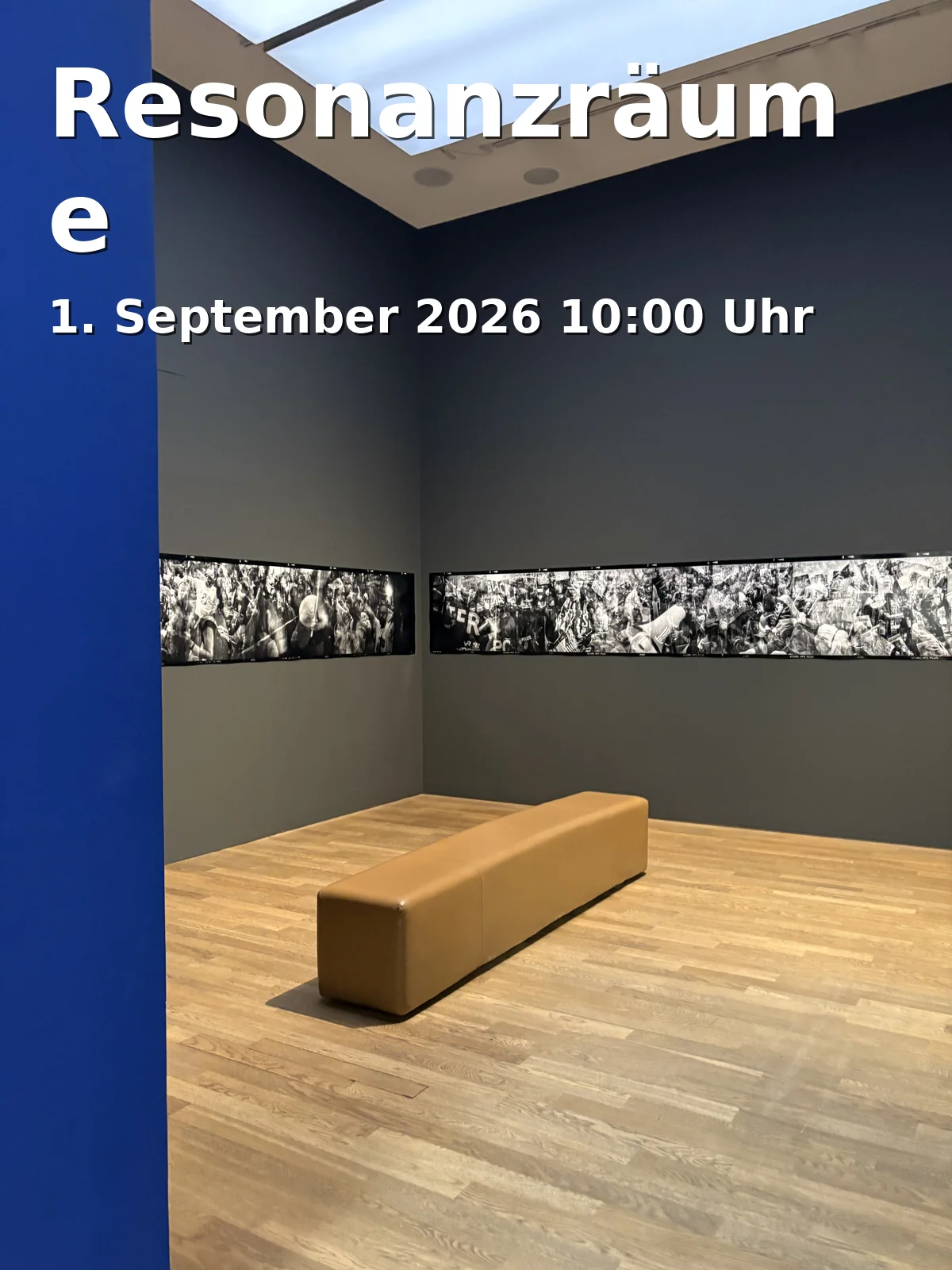Event: Resonanzräume in Neue Galerie, Schöne Aussicht 1, 34117 Kassel on 1. September 2026
