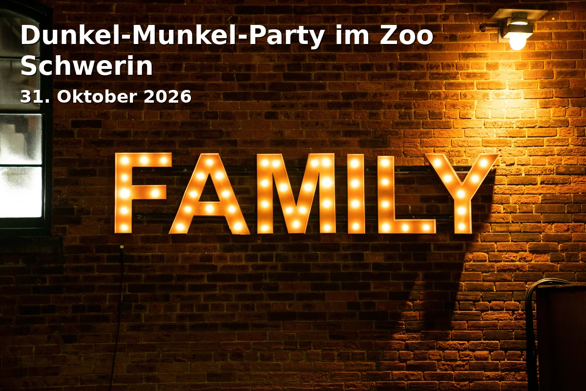 Event: Dunkel-Munkel-Party im Zoo Schwerin in Zoologischer Garten Schwerin, Crivitzer Chaussee 1, 19061 Schwerin on 31. Oktober 2026