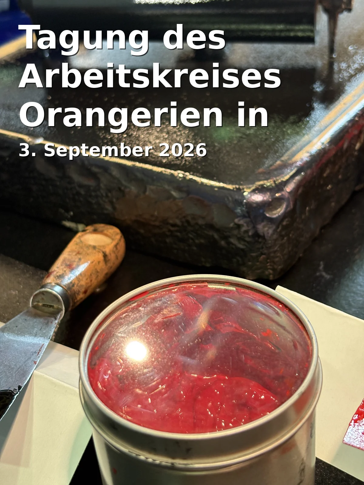 Event: Tagung des Arbeitskreises Orangerien in Deutschland in Fürst Pückler Museum Park & Schloss Branitz, Robinienweg 5, 03042 Cottbus on 3. September 2026