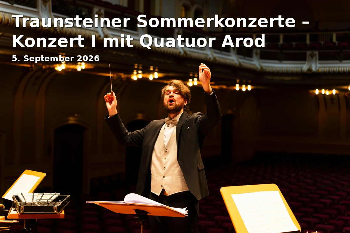Traunsteiner Sommerkonzerte – Konzert I mit Quatuor Arod