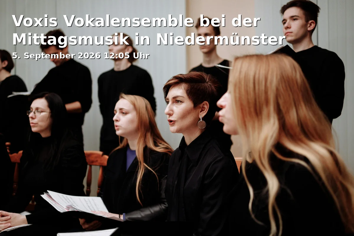 Event: Voxis Vocal Ensemble at the Lunchtime Music in Niedermünster