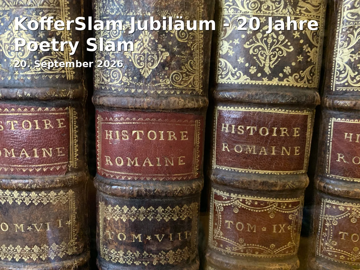 Event: KofferSlam Jubiläum - 20 Jahre Poetry Slam in Kofferfabrik, Lange Str. 81, 90762 Fürth on 20. September 2026