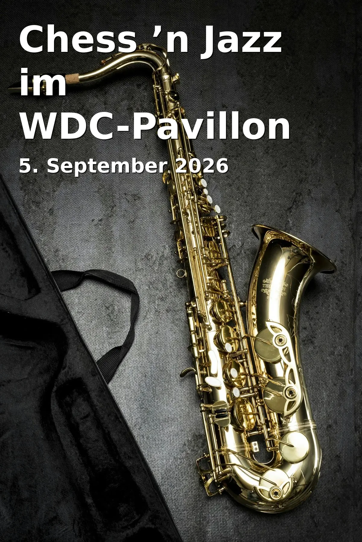Chess ’n Jazz at the WDC Pavilion Darmstadt