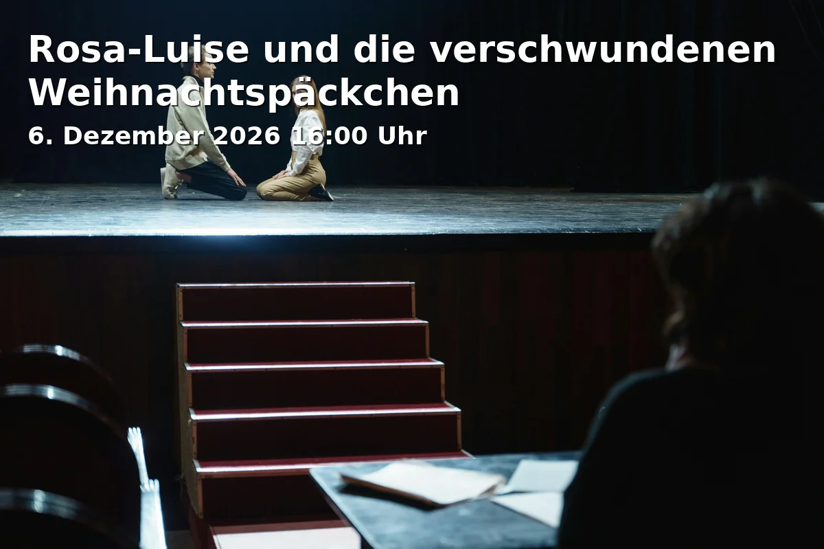 Event: Rosa-Luise und die verschwundenen Weihnachtspäckchen