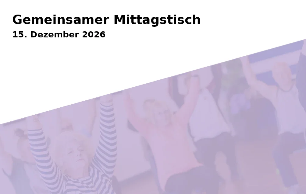 Event: Gemeinsamer Mittagstisch in Dießen am Ammersee on 15. Dezember 2026