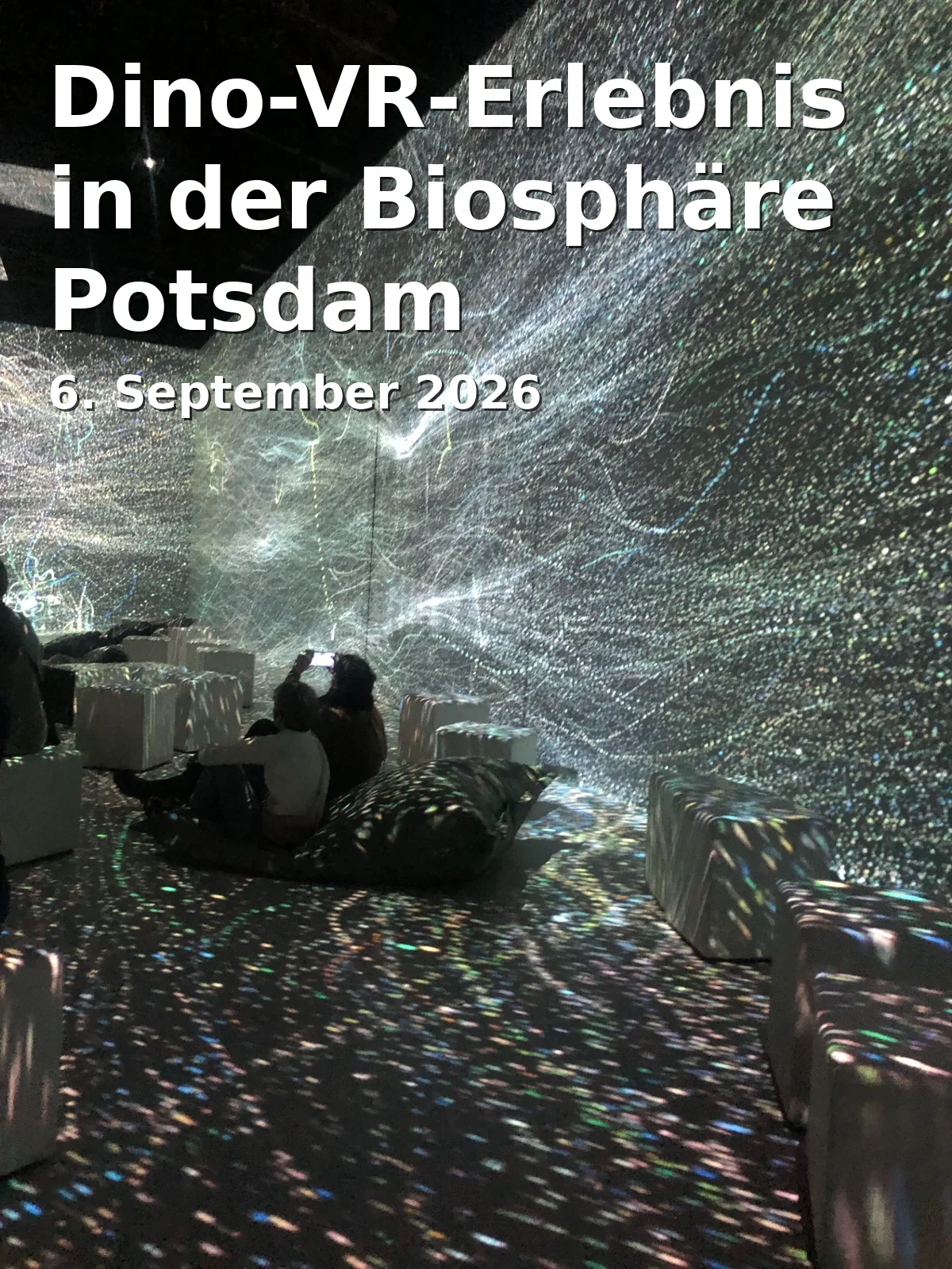 Event: Dino-VR-Erlebnis in der Biosphäre Potsdam in Biosphäre Potsdam, Georg-Hermann-Allee 99, 14469 Potsdam on 6. September 2026