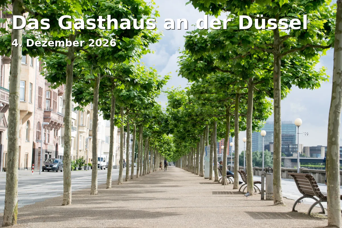 Event: Das Gasthaus an der Düssel