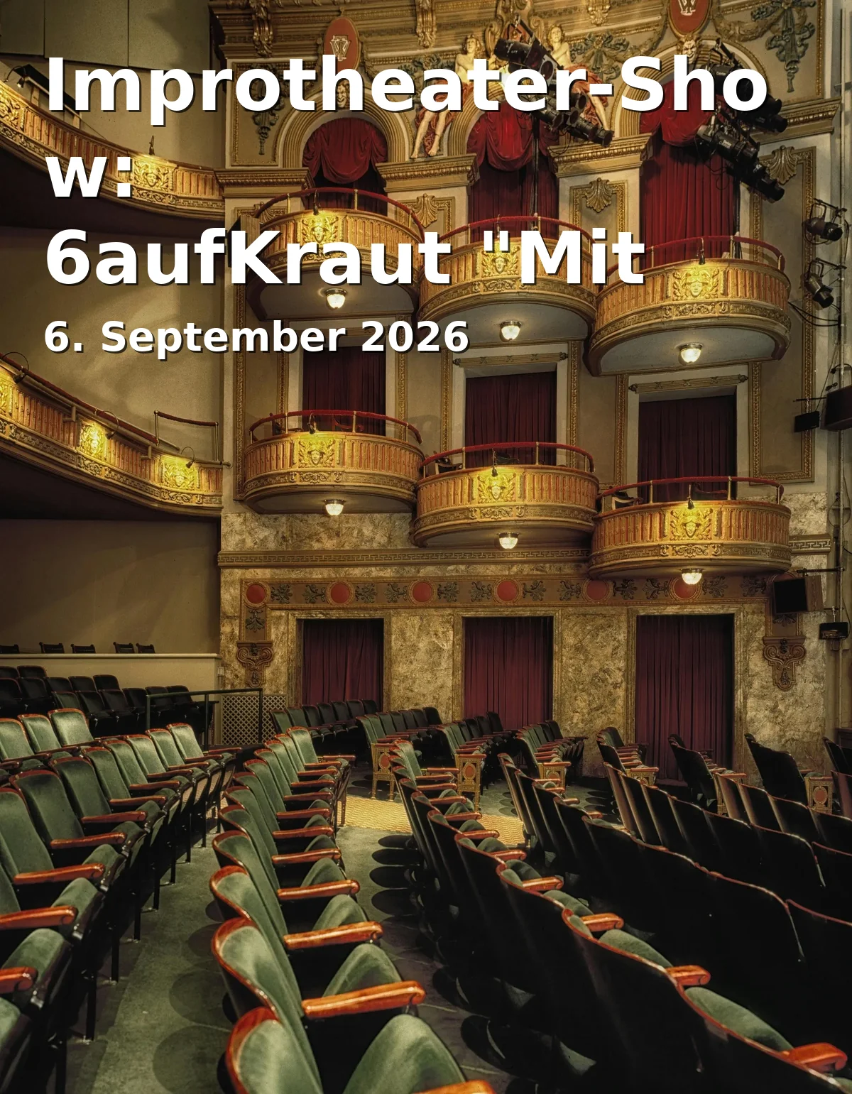Improtheater-Show: 6aufKraut "Mit künstlerischer Intelligenz"