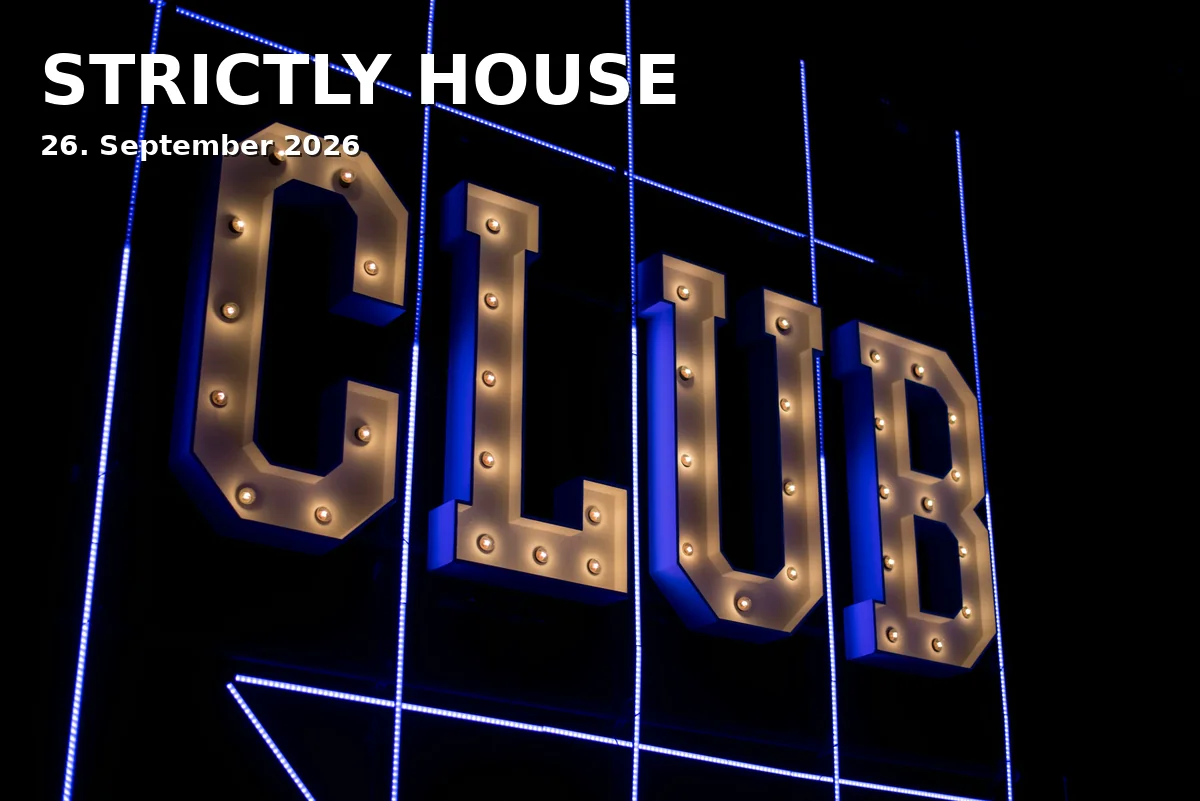 STRICTLY HOUSE