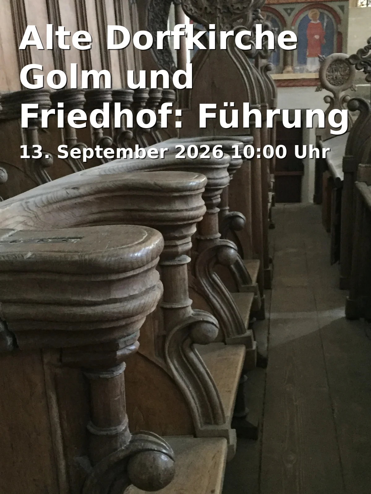 Event: Alte Dorfkirche Golm und Friedhof: Führung mit Geschichte und Stille in Geiselbergstraße 52, 14476 Potsdam on 13. September 2026