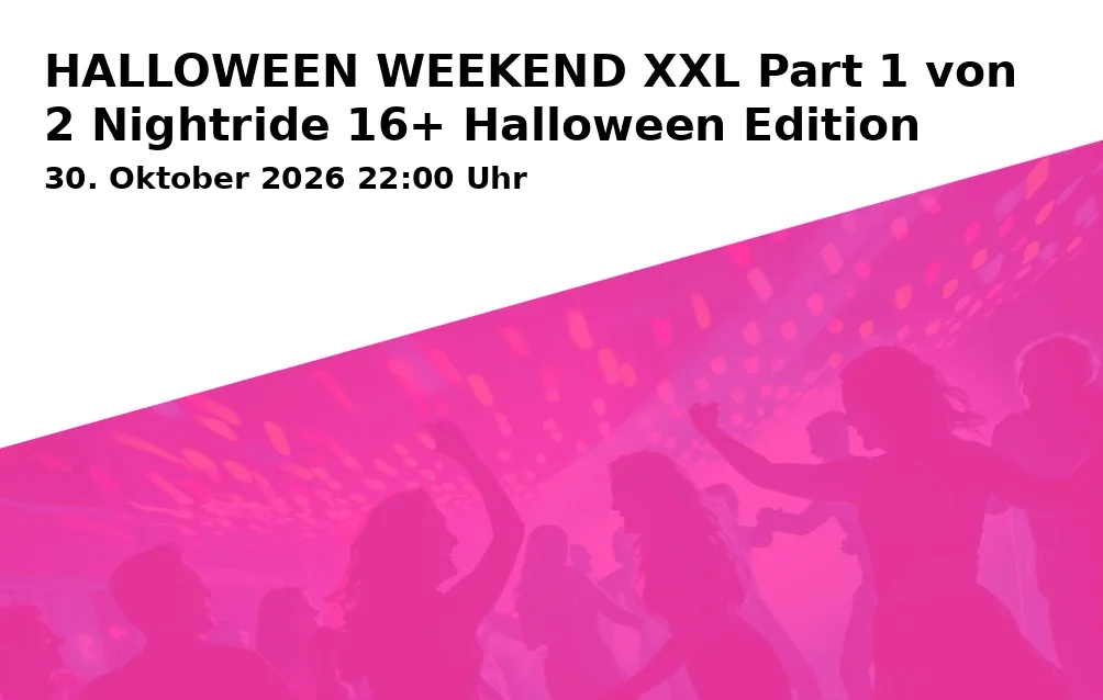 Event: HALLOWEEN WEEKEND XXL Part 1 von 2 Nightride 16+ Halloween Edition in Prater Nightlife, Dorstener Straße 425, 44809 Bochum on 30. Oktober 2026