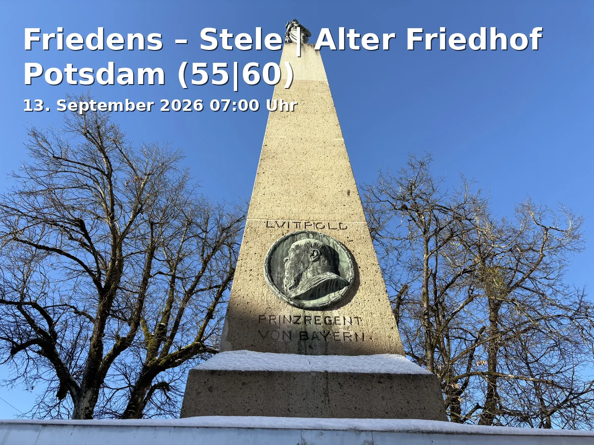 Event: Friedens – Stele | Alter Friedhof Potsdam (55|60) in Heinrich Mann Allee 109, 14473 Potsdam on 13. September 2026