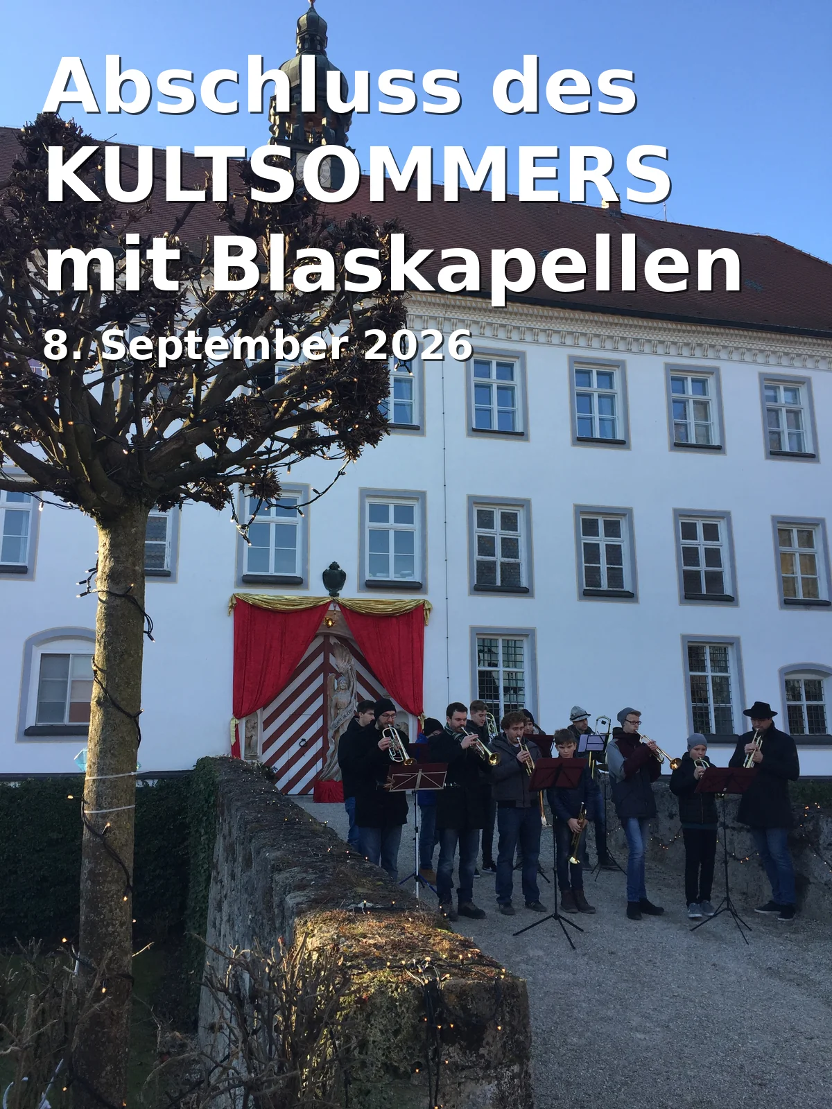 Event: Abschluss des KULTSOMMERS mit Blaskapellen & Top Sounds