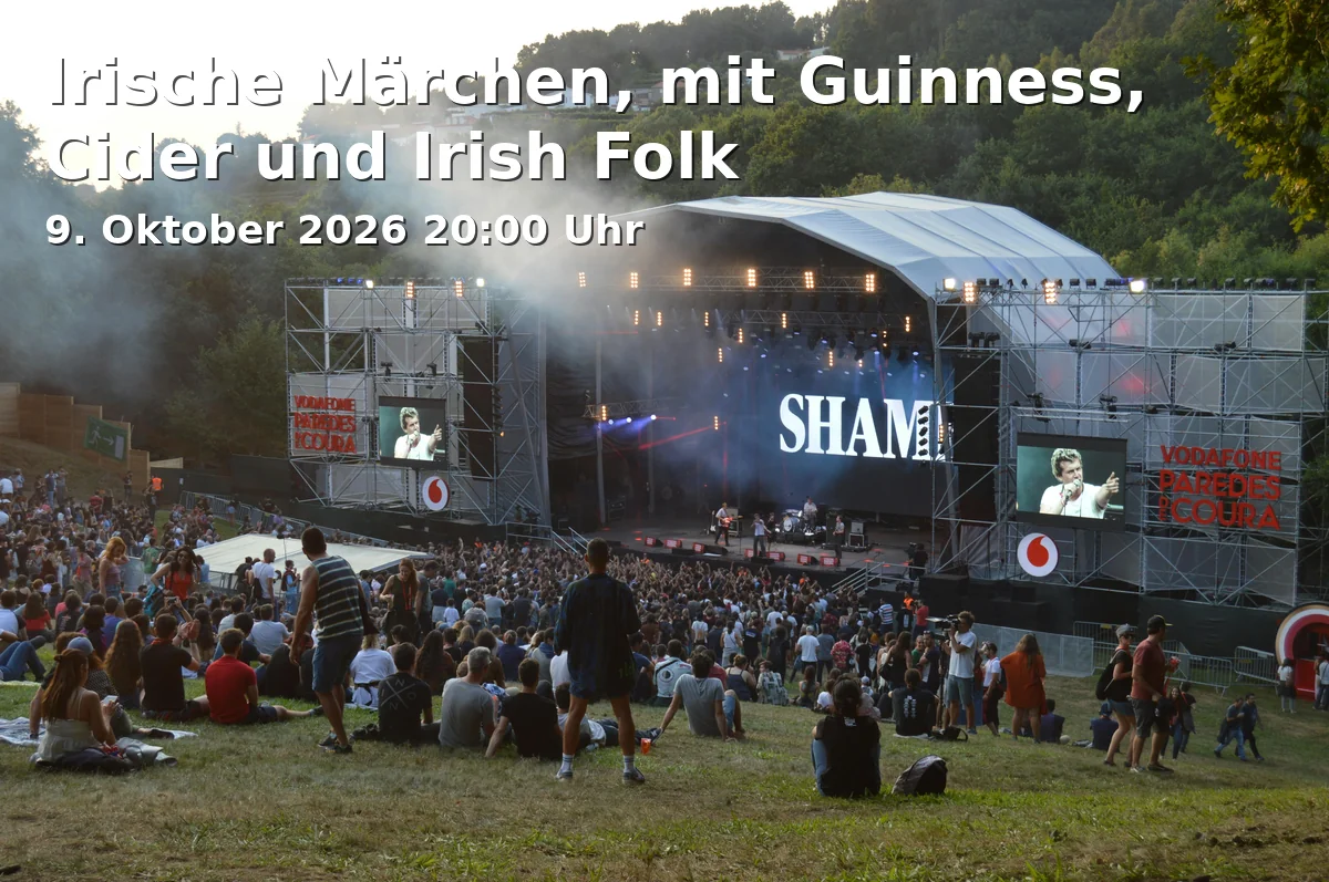 Event: Irische Märchen, mit Guinness, Cider und Irish Folk in Sommestraße 30, 86156 Augsburg on 9. Oktober 2026