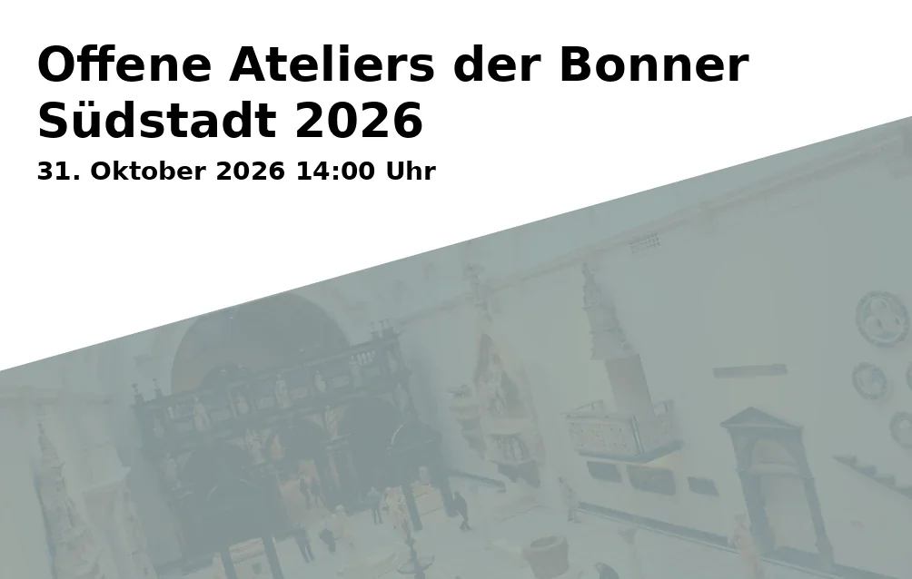 Event: Offene Ateliers der Bonner Südstadt 2026 in Künstler-Ateliers der Bonner Südstadt on 31. Oktober 2026