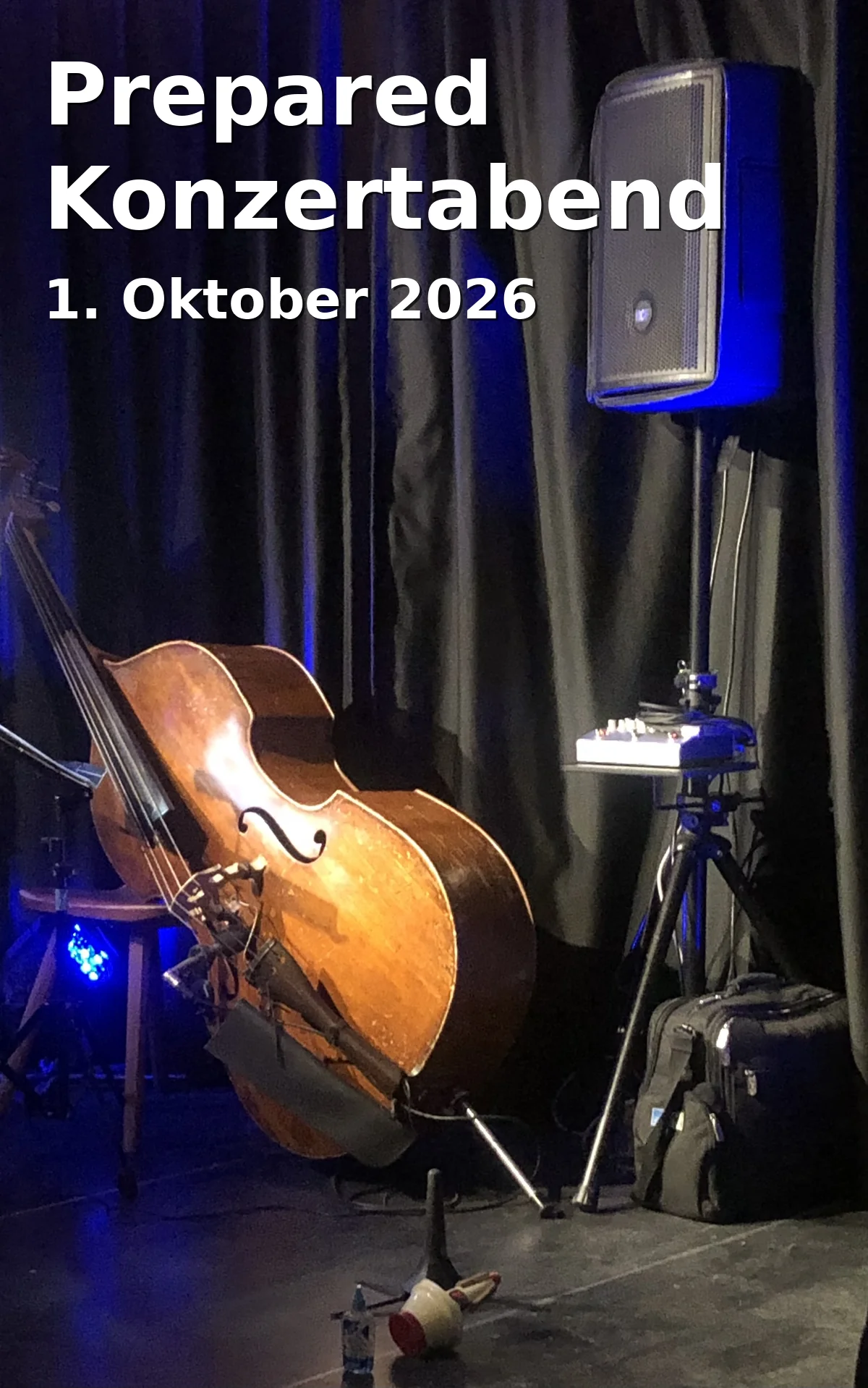Event: Prepared Konzertabend in Jazzclub im Leeren Beutel, Bertoldstraße 9, 93047 Regensburg on 1. Oktober 2026