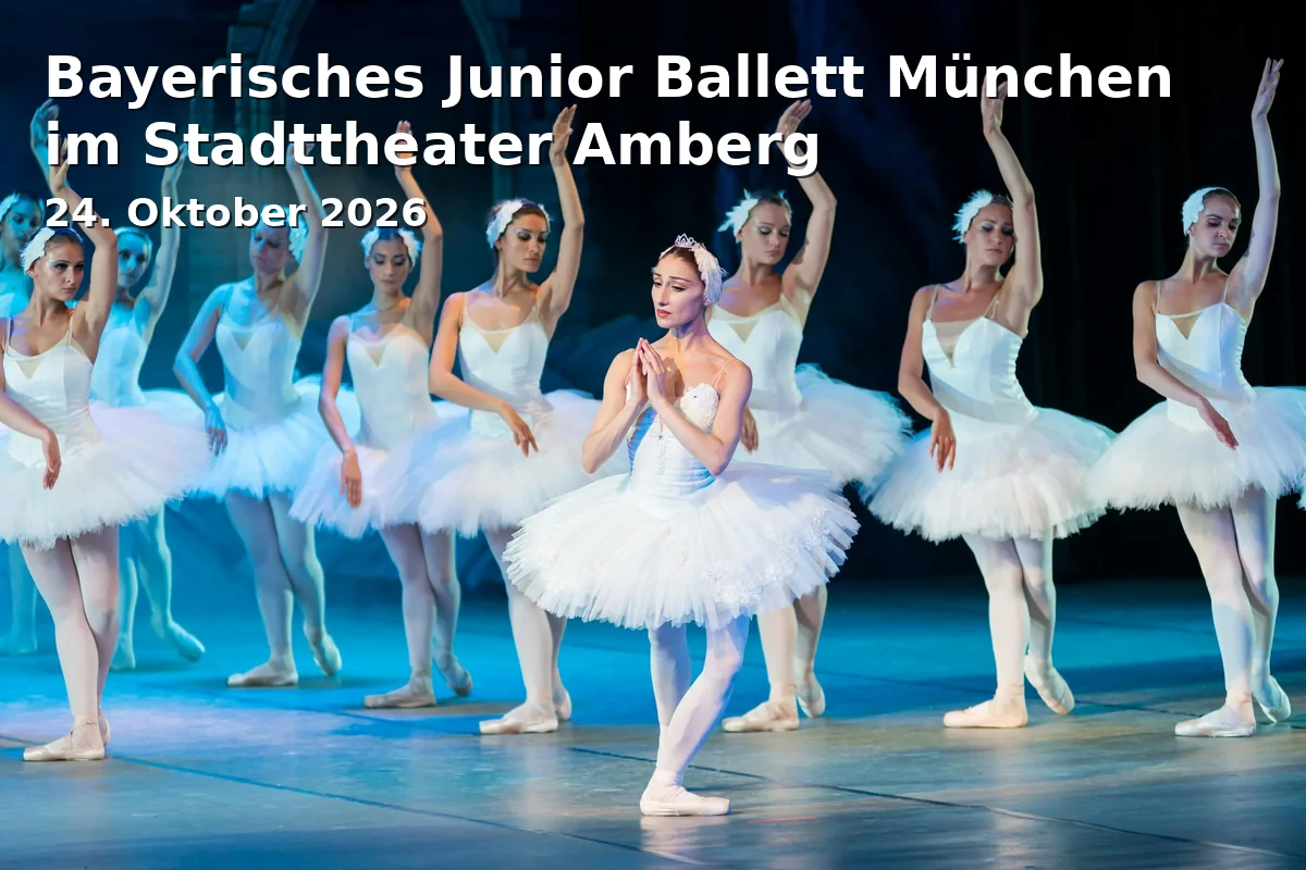 Event: Bayerisches Junior Ballett München im Stadttheater Amberg