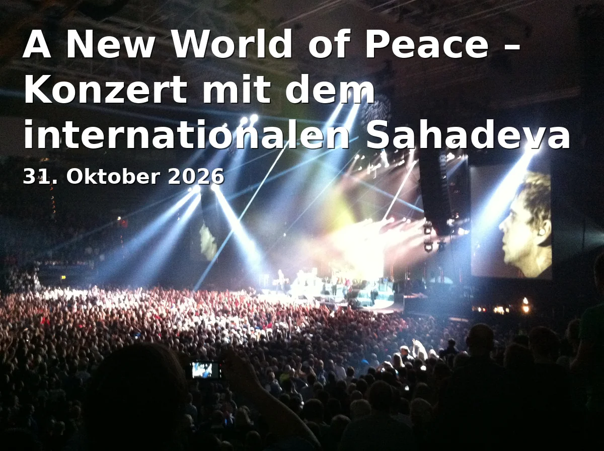 Event: A New World of Peace – Konzert mit dem internationalen Sahadeva Ensemble in Stadthalle Fürth, Rosenstraße 50, 90762 Fürth on 31. Oktober 2026