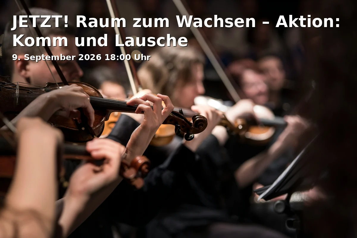 Event: JETZT! Raum zum Wachsen – Aktion: Komm und Lausche in Domizil des Bundes Gelsenkirchener Künstler, Bergmannstraße 53, 45886 Gelsenkirchen on 9. September 2026