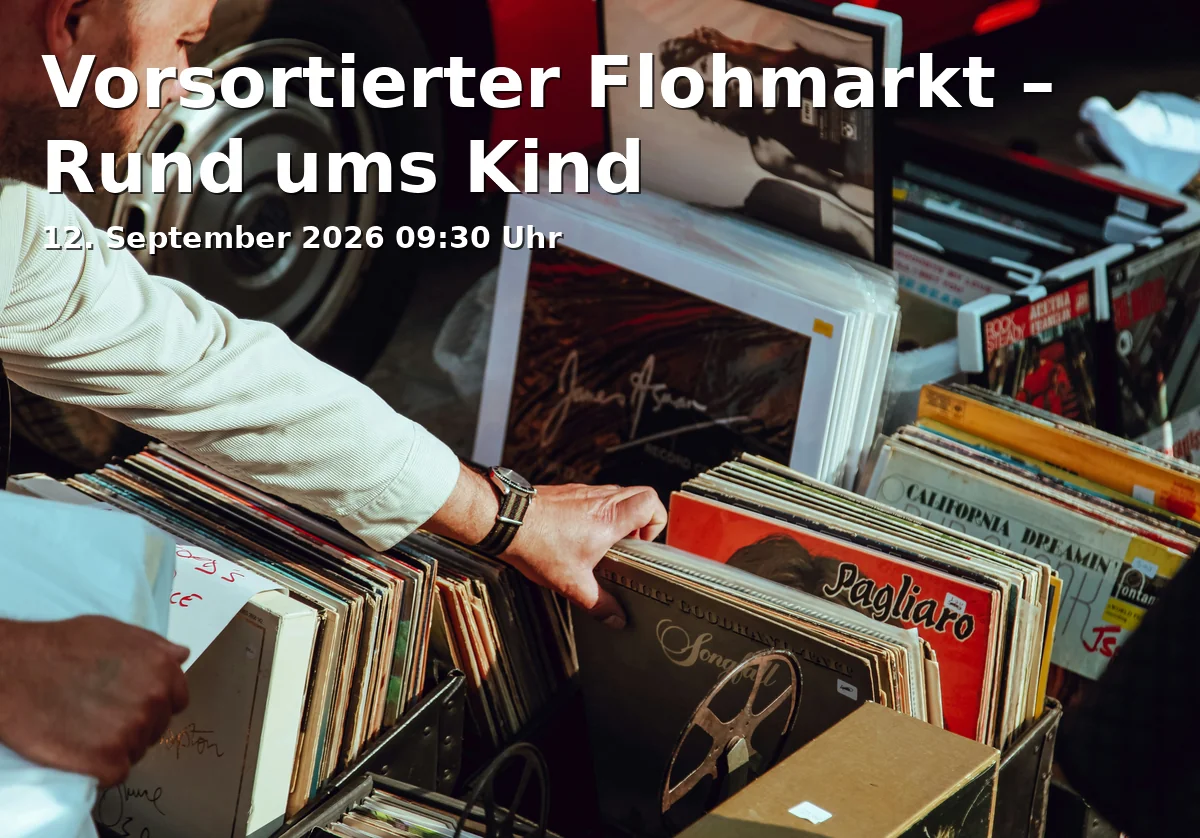 Vorsortierter Flohmarkt – Rund ums Kind