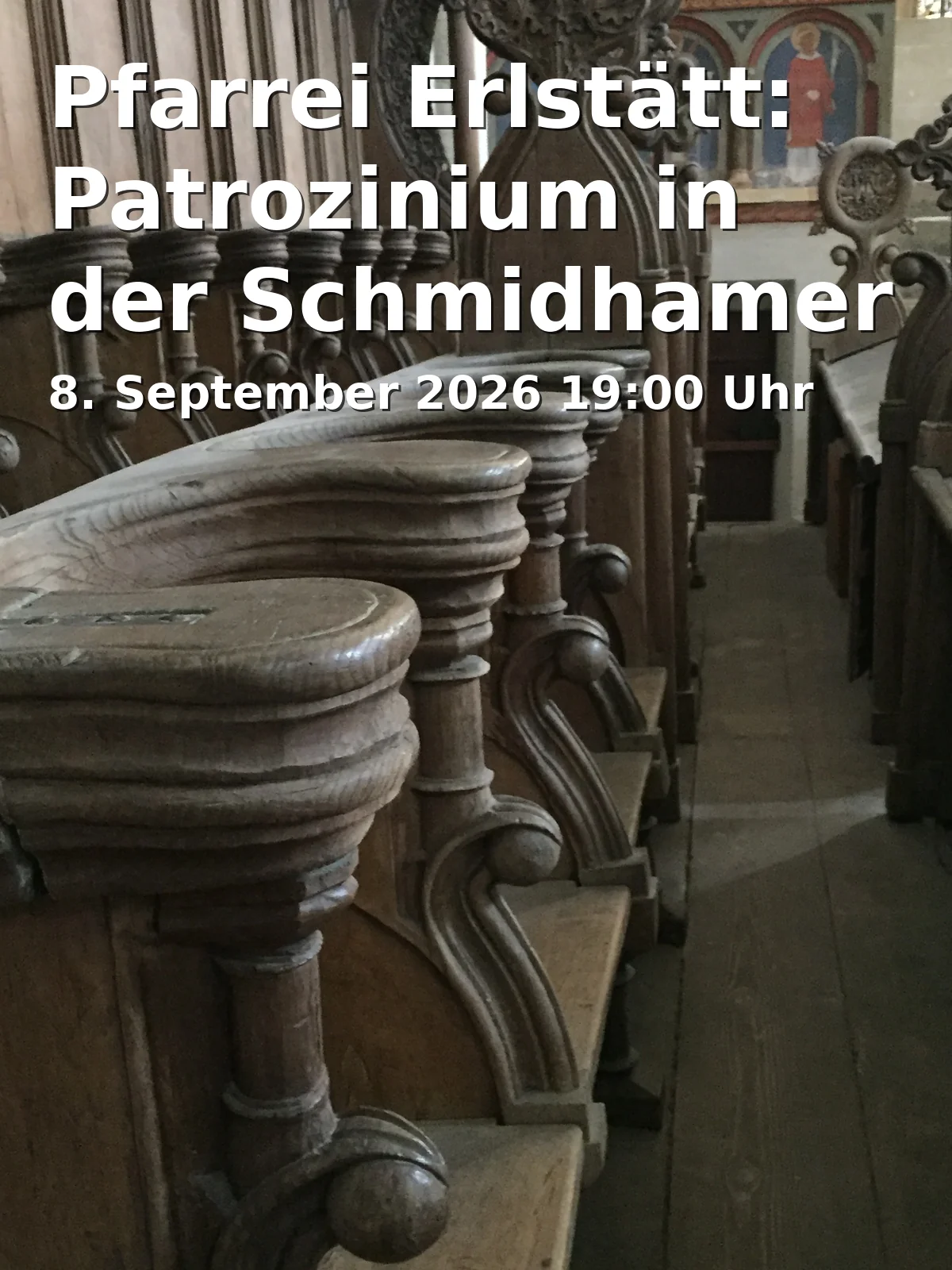 Event: Pfarrei Erlstätt: Patrozinium in der Schmidhamer Kapelle