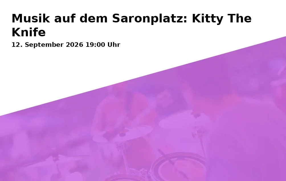 Musik auf dem Saronplatz: Kitty The Knife