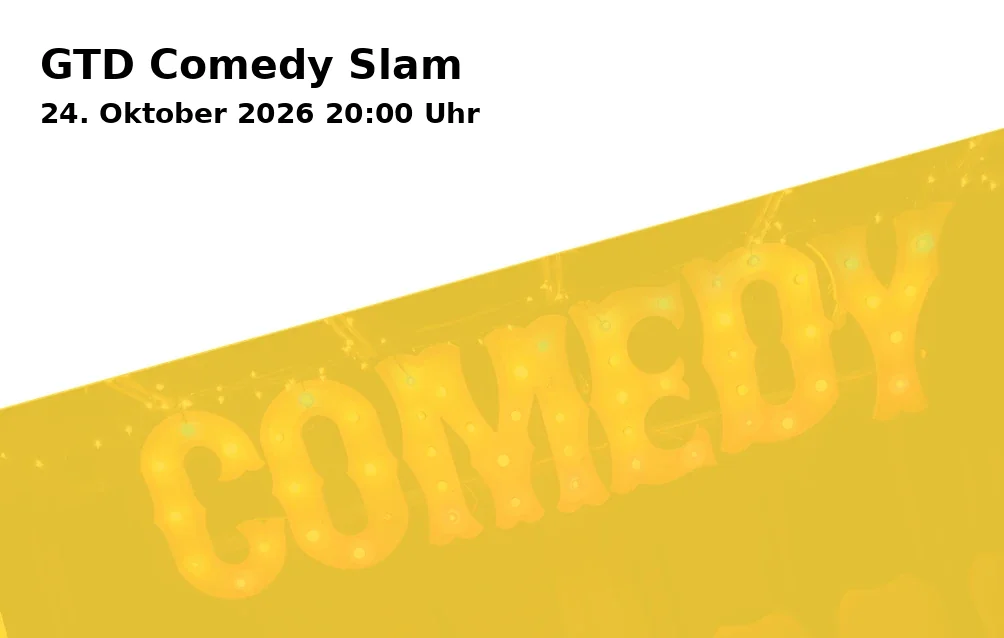 Event: GTD Comedy Slam