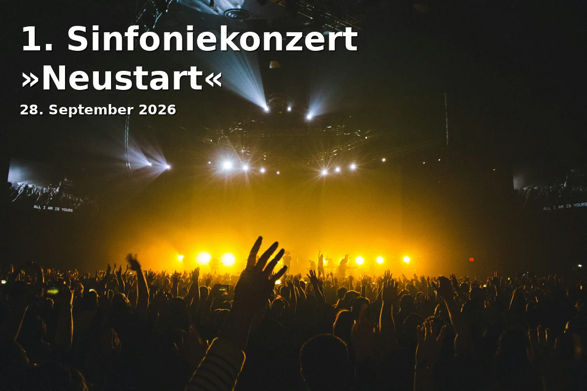 Event: 1. Sinfoniekonzert »Neustart« in Kongress am Park, Gögginger Str. 10, 86159 Augsburg on 28. September 2026