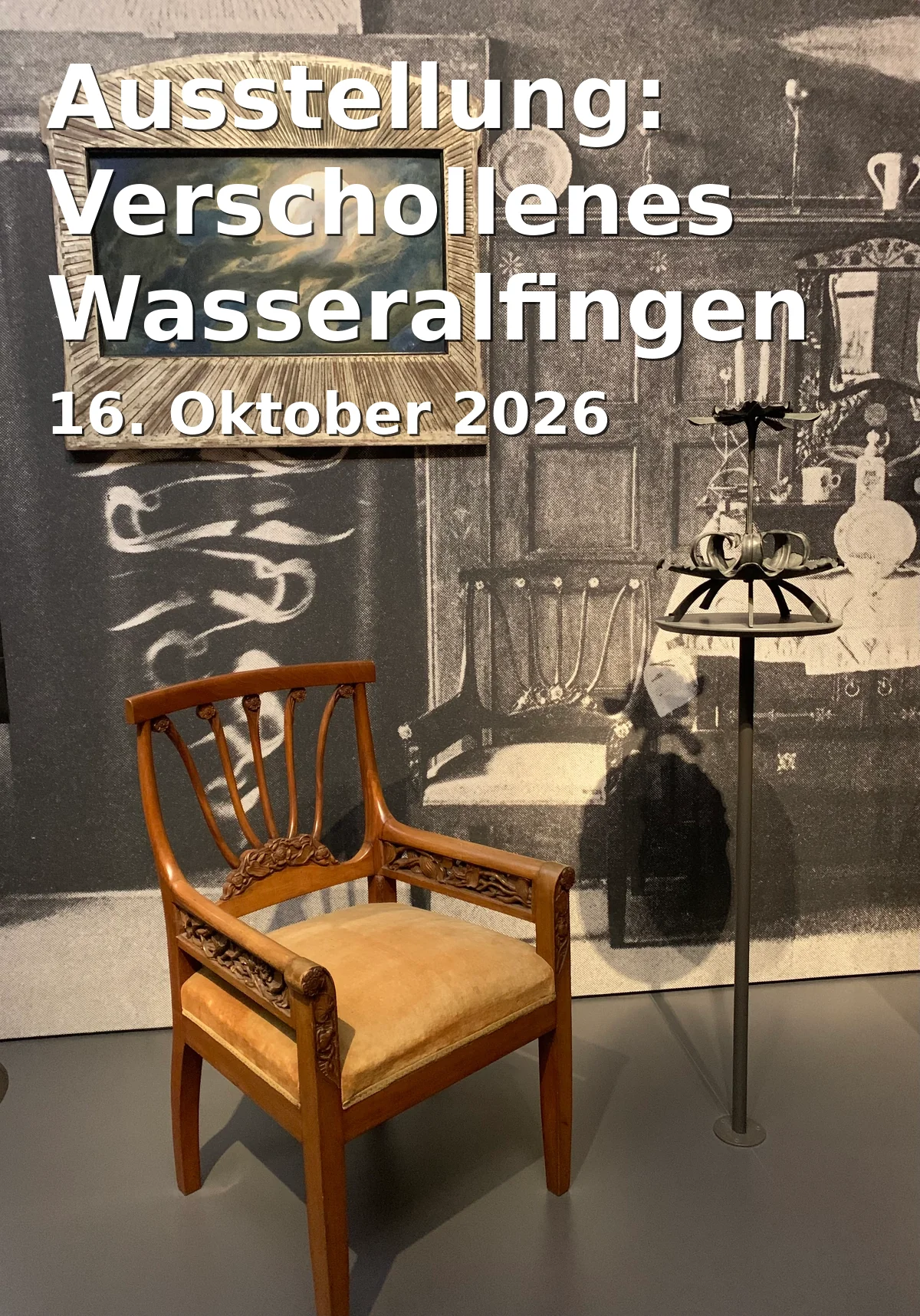 Event: Ausstellung: Verschollenes Wasseralfingen in Museumsgalerie im Bürgerhaus Wasseralfingen, Stefansplatz 5, 73434 Aalen on 16. Oktober 2026
