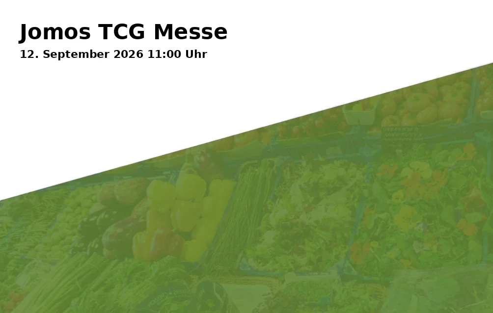 Event: Jomos TCG Messe in Glückauf-Halle, Dr.-Kolb-Str. 2, 47198 Duisburg on 12. September 2026