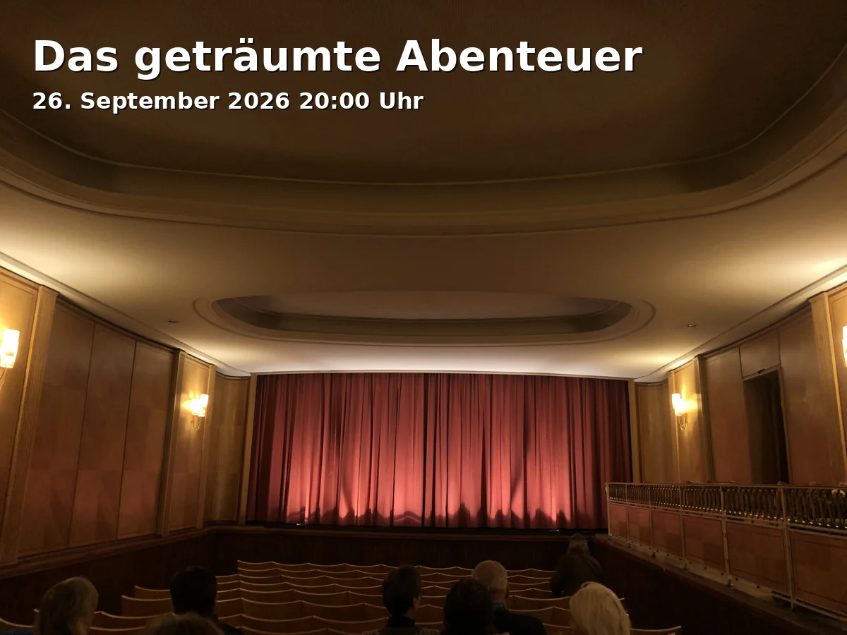 Event: Das geträumte Abenteuer in filmforum, Dellplatz 16, 47051 Duisburg on 26. September 2026