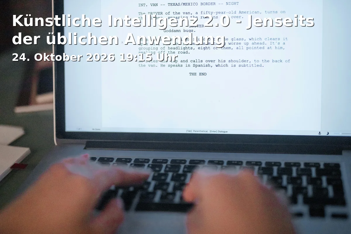 Event: Künstliche Intelligenz 2.0 - Jenseits der üblichen Anwendung in Katholische Filialkirche und Gemeindezentrum St. Benedikt, Odenwaldstraße 4-10, 95448 Bayreuth on 24. Oktober 2026