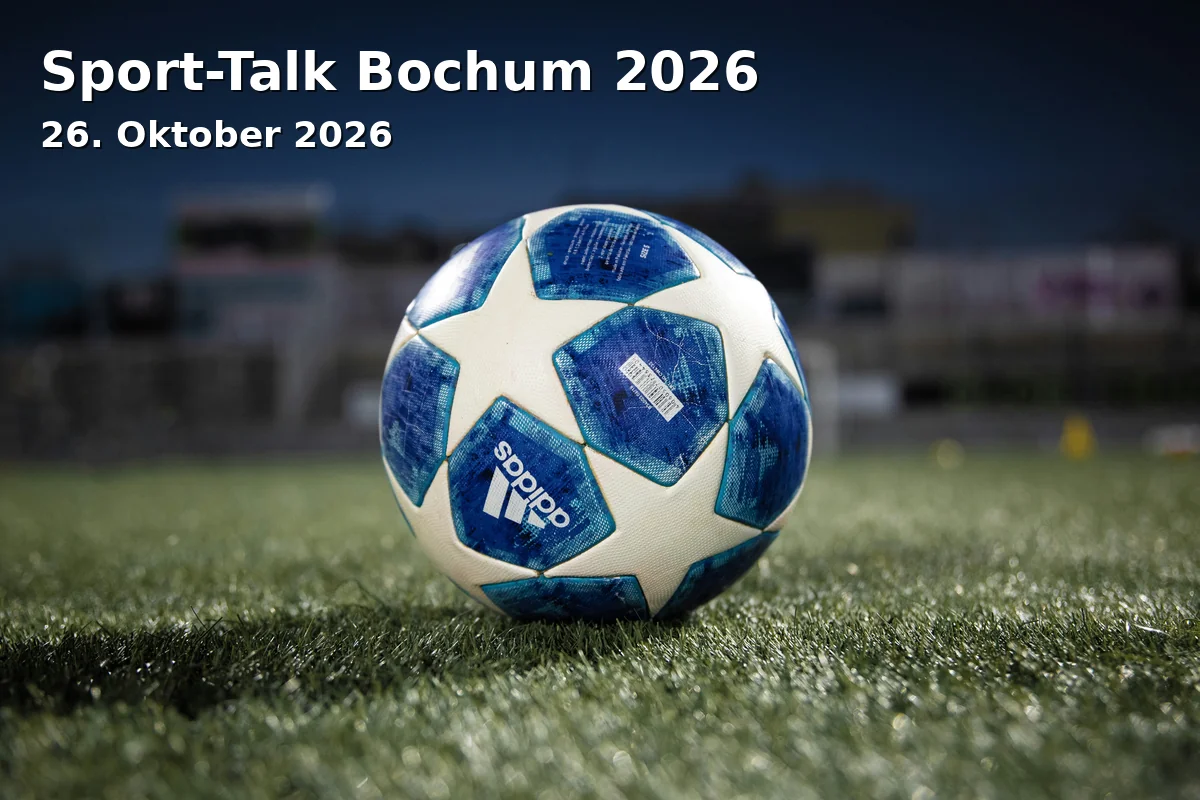 Event: Sport-Talk Bochum 2026 in Dampfgebläsehaus der Jahrhunderthalle, An der Jahrhunderthalle 1, 44793 Bochum on 26. Oktober 2026
