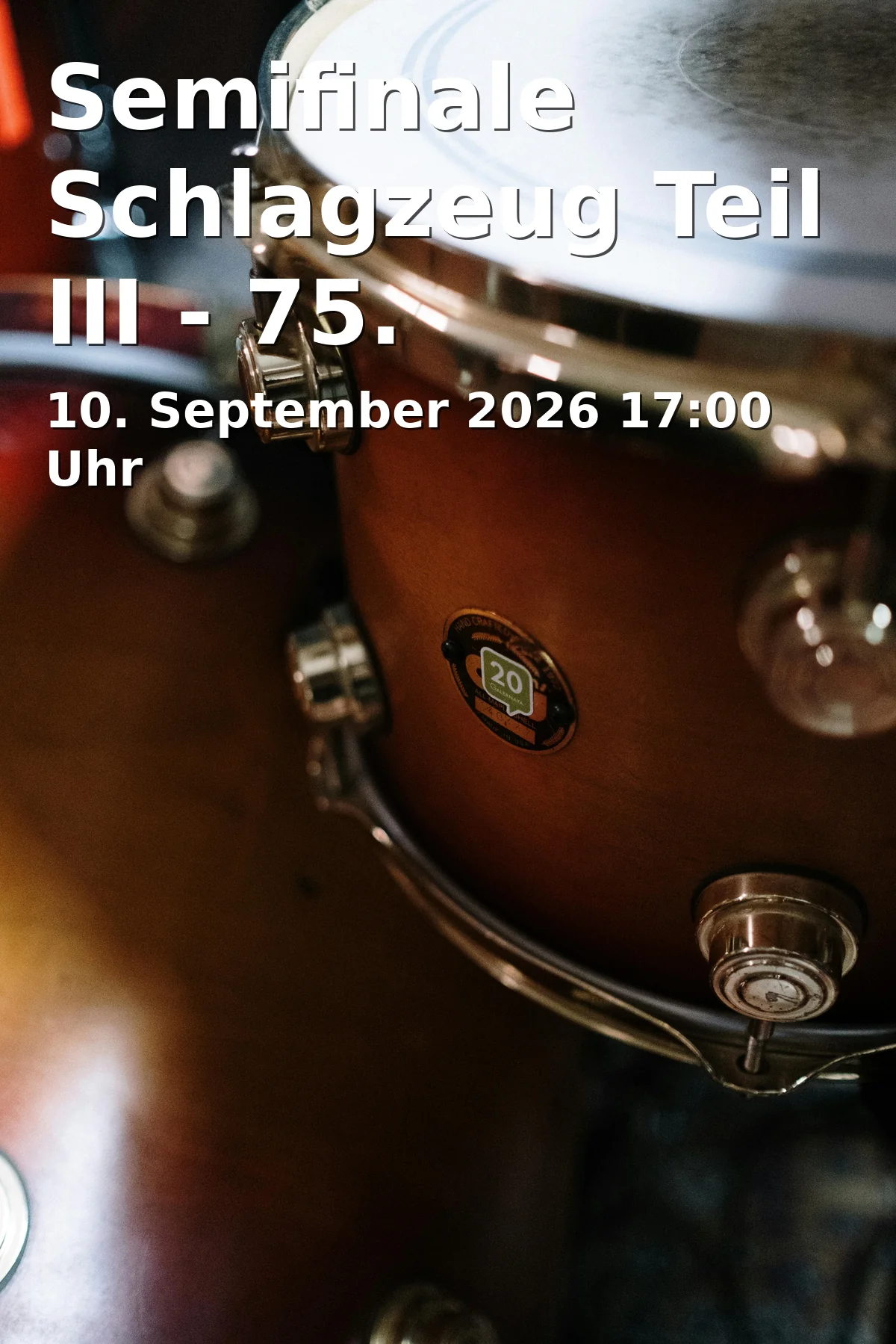 Event: Semifinale Schlagzeug Teil III - 75. Internationaler Musikwettbewerb der ARD in Hochschule für Musik und Theater München, Arcisstraße 12, 80333 München on 10. September 2026