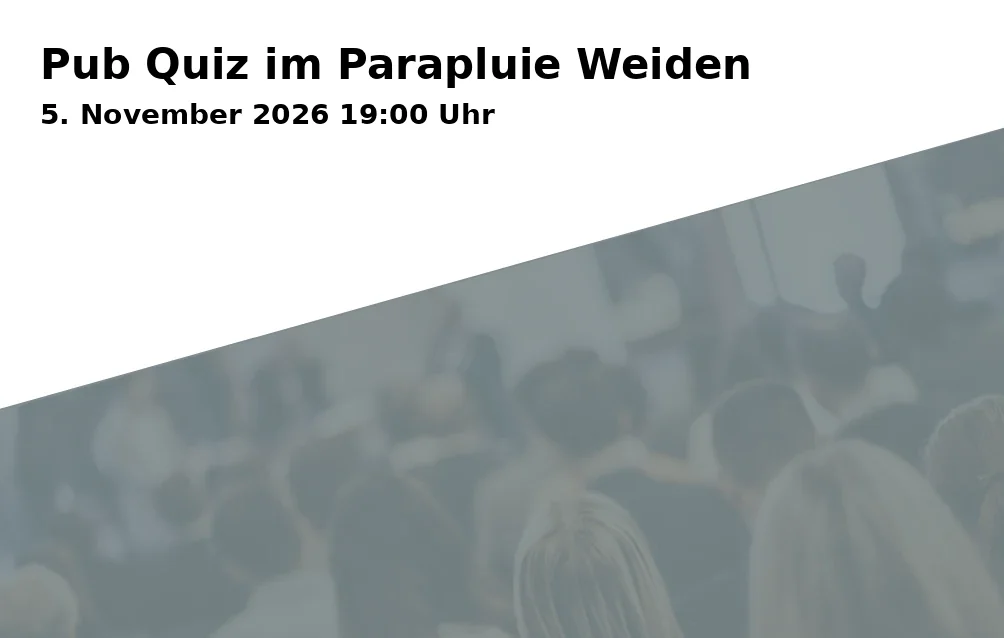 Event: Pub Quiz im Parapluie Weiden in Parapluie, Hinter der Bahn 9B, 92637 Weiden i.d.OPf. on 5. November 2026