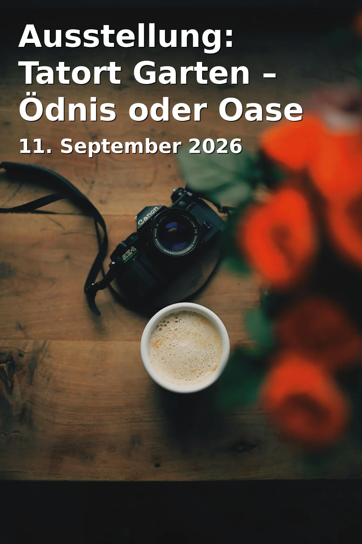 Event: Ausstellung: Tatort Garten – Ödnis oder Oase in Martinushaus, Treibgasse 26, Aschaffenburg on 11. September 2026