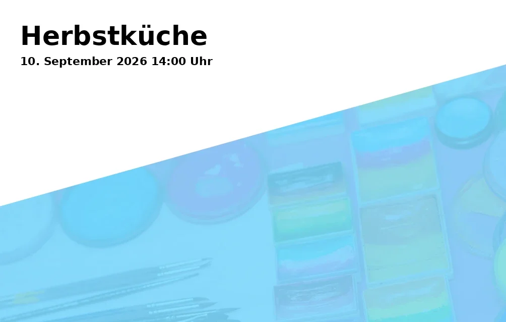 Event: Herbstküche in Städt. Tageseinrichtung für Kinder und Familienzentrum Uteweg 25, Uteweg 25, 45892 Gelsenkirchen on 10. September 2026