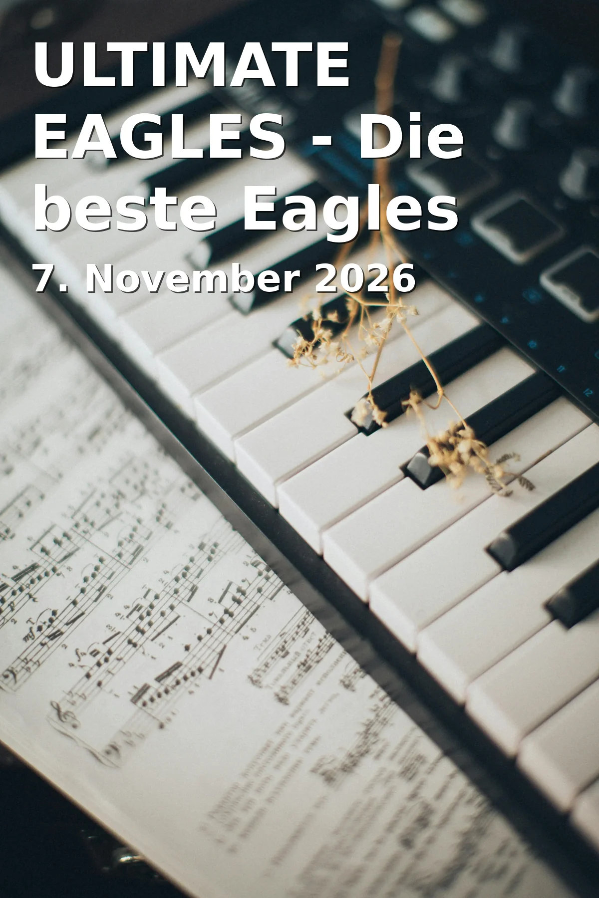 Event: ULTIMATE EAGLES - Die beste Eagles Show der Welt in Comma, Heinrichstraße 47, 07545 Gera on 7. November 2026