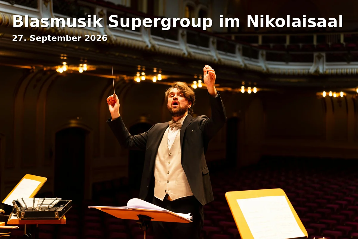 Event: Blasmusik Supergroup im Nikolaisaal in Nikolaisaal Potsdam, Wilhelm-Staab-Str. 10, 14467 Potsdam on 27. September 2026